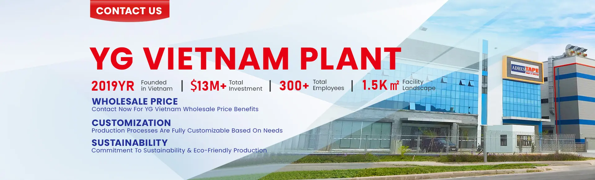 YG Vietnam Adhesive Solution Manufacturer & Supplier Large Size.webp